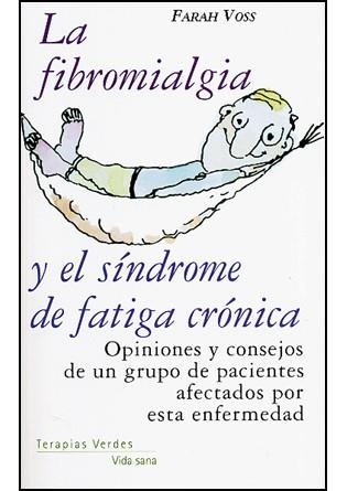 FIBROMIALGIA Y EL SINDROME DE FATIGA CRONICA, LA | 9788496707139 | BOSS, FARAH | Llibreria Aqualata | Comprar llibres en català i castellà online | Comprar llibres Igualada