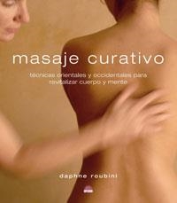 MASAJE CURATIVO | 9788497542746 | ROUBINI, DAPHNE | Llibreria Aqualata | Comprar llibres en català i castellà online | Comprar llibres Igualada