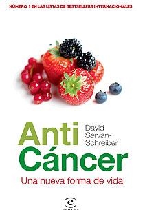 ANTICANCER. UNA NUEVA FORMA DE VIDA | 9788467028027 | SERVAN-SCHREIBER, DAVID | Llibreria Aqualata | Comprar llibres en català i castellà online | Comprar llibres Igualada