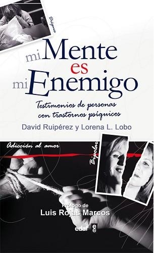 MI MENTE ES MI ENEMIGO | 9788441420281 | RUIPEREZ, DAVID - L,LOBO, LORENA | Llibreria Aqualata | Comprar llibres en català i castellà online | Comprar llibres Igualada