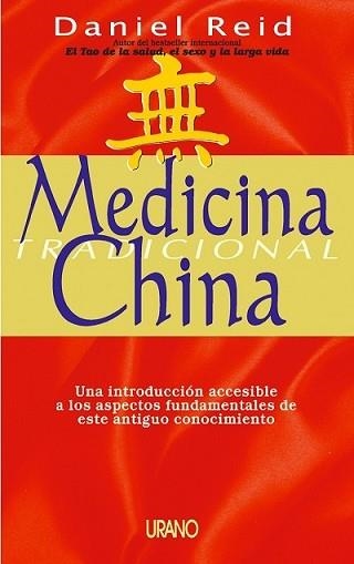 MEDICINA TRADICIONAL CHINA | 9788479533441 | REID, DANIEL | Llibreria Aqualata | Comprar llibres en català i castellà online | Comprar llibres Igualada