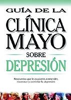 DEPRESION (GUIA CLINICA MAYO) | 9789706554345 | CLINICA MAYO | Llibreria Aqualata | Comprar llibres en català i castellà online | Comprar llibres Igualada