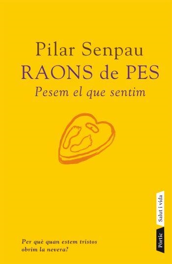 RAONS DE PES (SALUT I VIDA) | 9788498090574 | SENPAU, PILAR | Llibreria Aqualata | Comprar llibres en català i castellà online | Comprar llibres Igualada