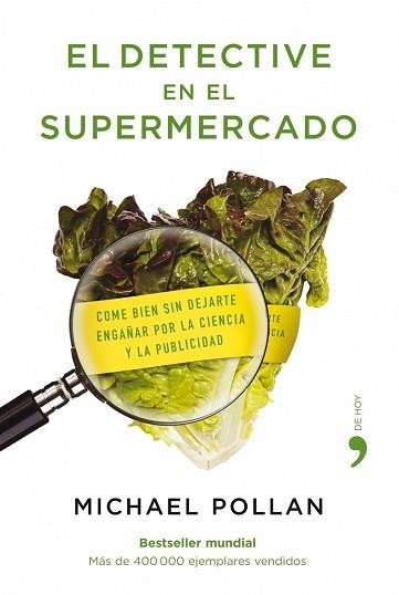 DETECTIVE EN EL SUPERMERCADO, EL | 9788484607663 | POLLAN, MICHAEL | Llibreria Aqualata | Comprar llibres en català i castellà online | Comprar llibres Igualada