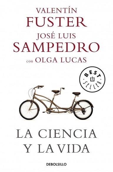 CIENCIA Y LA VIDA, LA (BEST SELLER 777) | 9788483469118 | FUSTER, VALENTI / SAMPEDRO, JOSE LUIS | Llibreria Aqualata | Comprar llibres en català i castellà online | Comprar llibres Igualada