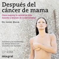 DESPUES DEL CANCER DE MAMA | 9788498675382 | MASIA, DR. JAUME | Llibreria Aqualata | Comprar llibres en català i castellà online | Comprar llibres Igualada