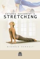 COLUMNA VERTEBRAL Y STRETCHING | 9788480195997 | ESNAULT, MICHELE | Llibreria Aqualata | Comprar llibres en català i castellà online | Comprar llibres Igualada