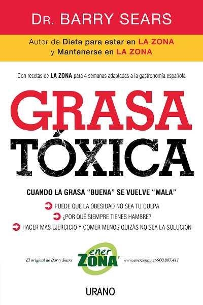 GRASA TOXICA | 9788479537241 | SEARS, BARRY | Llibreria Aqualata | Comprar llibres en català i castellà online | Comprar llibres Igualada