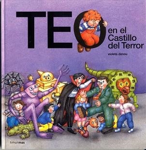 TEO EN EL CASTILLO DEL TERROR | 9788448003814 | DENOU, VIOLETA | Llibreria Aqualata | Comprar llibres en català i castellà online | Comprar llibres Igualada