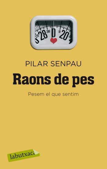 RAONS DE PES (LABUTXACA) | 9788499300962 | SENPAU, PILAR | Llibreria Aqualata | Comprar libros en catalán y castellano online | Comprar libros Igualada