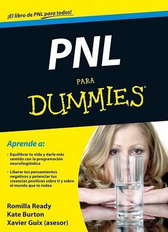 PNL PARA DUMMIES | 9788432920776 | READY, ROMILLA / BURTON, KATE / GUIX, XAVIER (ASES | Llibreria Aqualata | Comprar libros en catalán y castellano online | Comprar libros Igualada