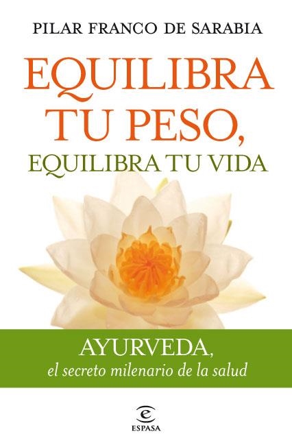 EQUILIBRA TU PESO, EQUILIBRA TU VIDA. AYUDERVA | 9788467035742 | FRANCO DE SARABIA, PILAR | Llibreria Aqualata | Comprar libros en catalán y castellano online | Comprar libros Igualada