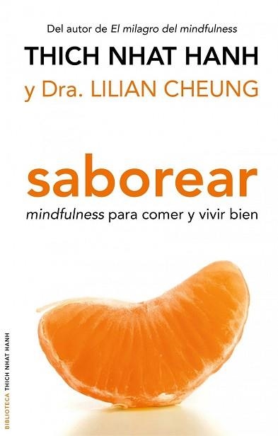 SABOREAR. MINDFULNESS PARA COMER Y VIVIR BIEN | 9788497545181 | NHAT NANH, THICH | Llibreria Aqualata | Comprar llibres en català i castellà online | Comprar llibres Igualada