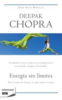 ENERGIA SIN LIMITES (ZETA 282) | 9788498723809 | CHOPRA, DEEPAK | Llibreria Aqualata | Comprar llibres en català i castellà online | Comprar llibres Igualada