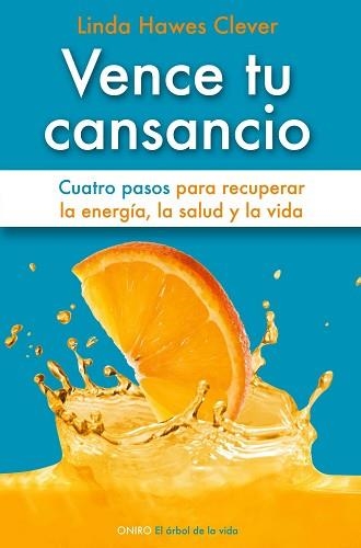 VENCE TU CANSANCIO | 9788497545259 | CLEVER, LINDA HAWES | Llibreria Aqualata | Comprar libros en catalán y castellano online | Comprar libros Igualada