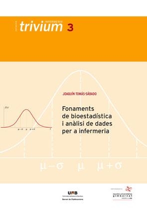 FONAMENTS DE BIOESTADISTICA I ANALISIS DE DADES PER A INFE | 9788449026171 | TOMAS SABADO, JOAQUIM | Llibreria Aqualata | Comprar llibres en català i castellà online | Comprar llibres Igualada