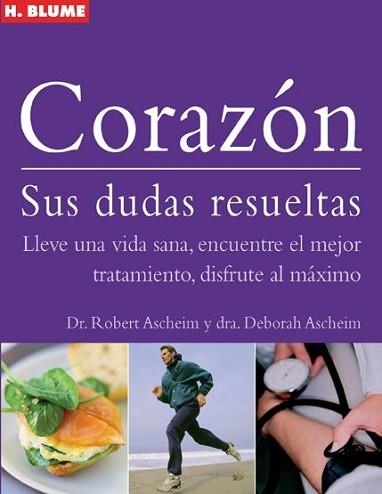 CORAZON. SUS DUDAS RESUELTAS | 9788496669543 | ASCHEIM, ROBERT / ASCHEIM, DEBORAH | Llibreria Aqualata | Comprar llibres en català i castellà online | Comprar llibres Igualada