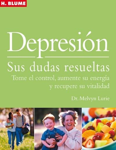 DEPRESION. SUS DUDAS RESUELTAS | 9788496669086 | LURIE, MELVYN | Llibreria Aqualata | Comprar llibres en català i castellà online | Comprar llibres Igualada