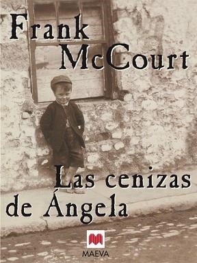 CENIZAS DE ANGELA, LAS | 9788486478698 | MCCOURT, FRANK | Llibreria Aqualata | Comprar llibres en català i castellà online | Comprar llibres Igualada