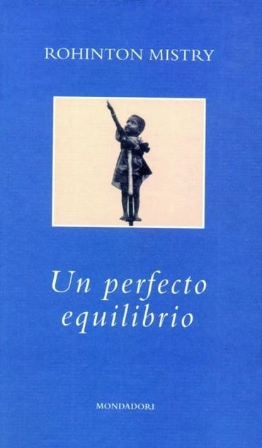 PERFECTO EQUILIBRIO, UN (LITERATURA 82) | 9788439701989 | MISTRY, ROHINTON | Llibreria Aqualata | Comprar llibres en català i castellà online | Comprar llibres Igualada