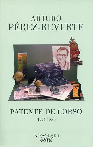 PATENTE DE CORSO (1993-1998) | 9788420483504 | PEREZ- REVERTE, ARTURO | Llibreria Aqualata | Comprar llibres en català i castellà online | Comprar llibres Igualada