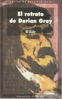 RETRATO DE DORIAN GRAY (BASICA DE BOLSILLO 40) | 9788476000229 | WILDE | Llibreria Aqualata | Comprar llibres en català i castellà online | Comprar llibres Igualada