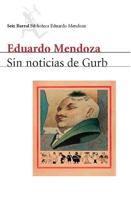 SIN NOTICIAS DE GURB (BIB. EDUARDO MENDOZA) | 9788432207822 | MENDOZA, EDUARDO | Llibreria Aqualata | Comprar llibres en català i castellà online | Comprar llibres Igualada