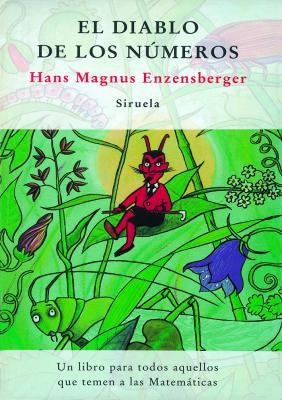 DIABLO DE LOS NUMEROS, EL (LAS 3 EDADES 57) RUSTEGA | 9788478444335 | ENZENSBERGER, HANS MAGNUS | Llibreria Aqualata | Comprar libros en catalán y castellano online | Comprar libros Igualada