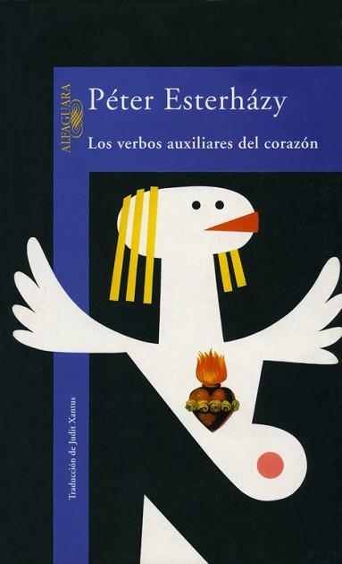 VERBOS AUXILIARES DEL CORAZON, LOS | 9788420427959 | ESTERHAZY, PETER | Llibreria Aqualata | Comprar llibres en català i castellà online | Comprar llibres Igualada