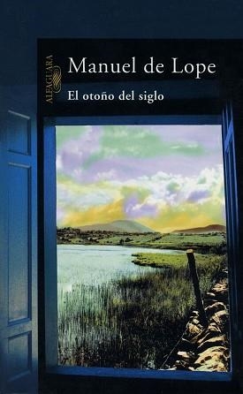 OTOÑO DEL SIGLO, EL | 9788420483108 | DE LOPE, MANUEL | Llibreria Aqualata | Comprar llibres en català i castellà online | Comprar llibres Igualada