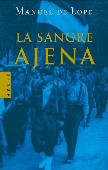 SANGE AJENA, LA (ARETE) | 9788483062814 | DE LOPE, MANUEL | Llibreria Aqualata | Comprar libros en catalán y castellano online | Comprar libros Igualada