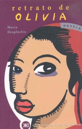 RETRATO DE OLIVIA | 9788432310102 | DESPLECHIN, MARIE | Llibreria Aqualata | Comprar llibres en català i castellà online | Comprar llibres Igualada