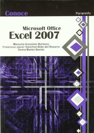 EXCEL 2007, CONOCE | 9788428331937 | GONZALEZ BARBERO, MANUELA | Llibreria Aqualata | Comprar llibres en català i castellà online | Comprar llibres Igualada