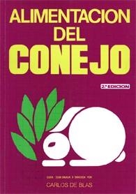 ALIMENTACION DEL CONEJO | 9788471142184 | DE BLAS, CARLOS | Llibreria Aqualata | Comprar llibres en català i castellà online | Comprar llibres Igualada