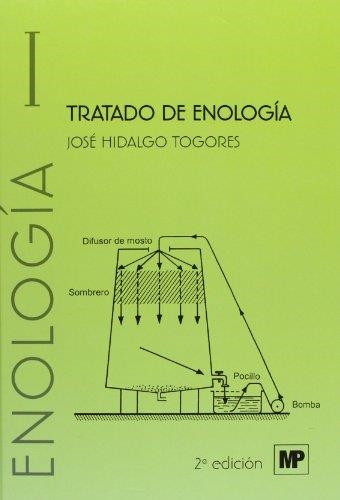 TRATADO DE ENOLOGIA. 2 V | 9788484764144 | HIDALGO TOGORES, JOSÉ | Llibreria Aqualata | Comprar llibres en català i castellà online | Comprar llibres Igualada