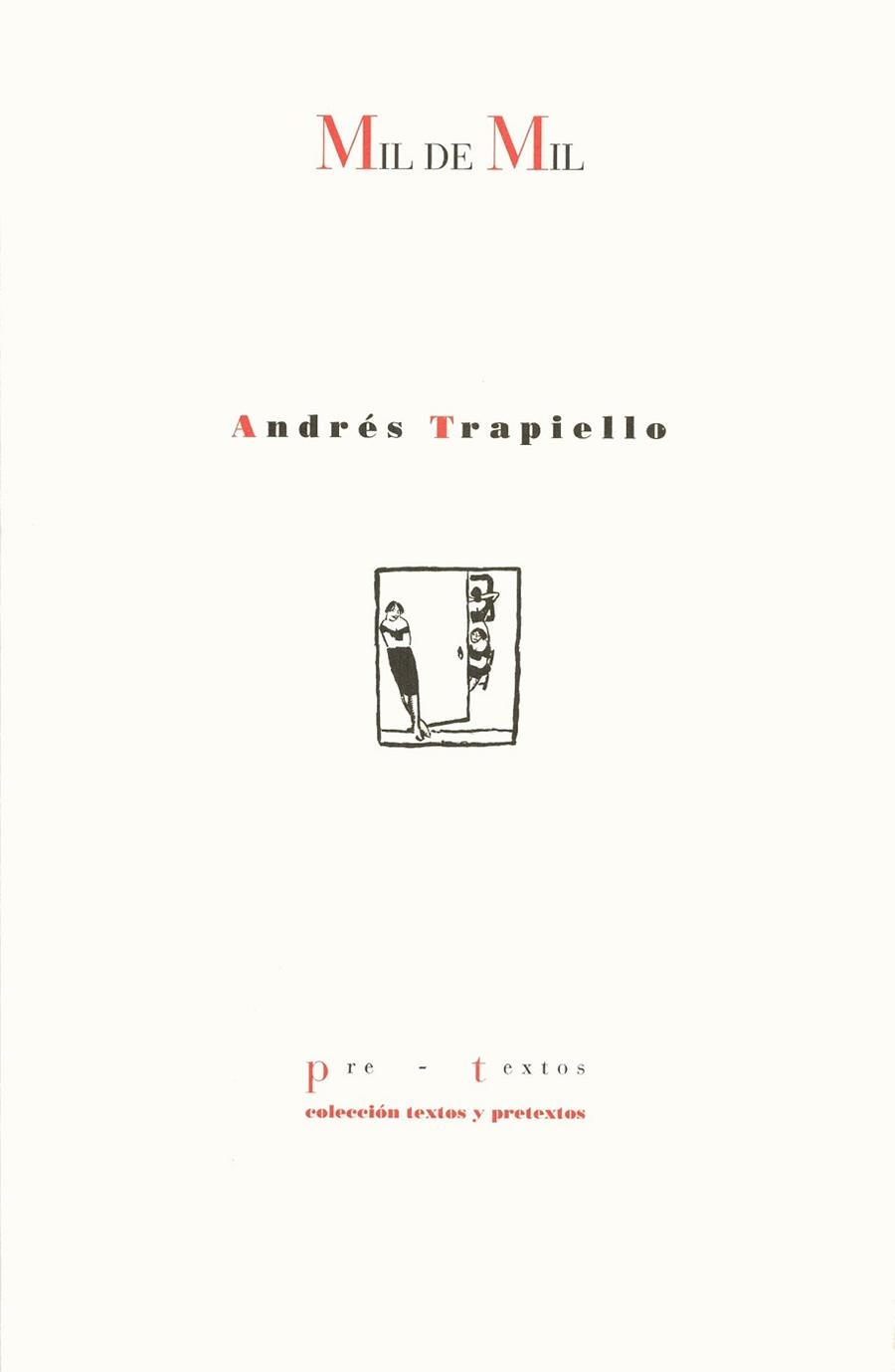 MIL DE MIL | 9788481910513 | TRAPIELLO, ANDRES | Llibreria Aqualata | Comprar llibres en català i castellà online | Comprar llibres Igualada