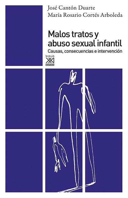 MALOS TRATOS Y ABUSO SEXUAL INFANTIL | 9788432309489 | CANTON DUARTE, JOSE / CORTES, MARIA ROSARIO | Llibreria Aqualata | Comprar llibres en català i castellà online | Comprar llibres Igualada