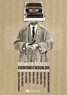 ESCRITORES DESCALZOS | 9788493947132 | BRACELI, RODOLFO | Llibreria Aqualata | Comprar llibres en català i castellà online | Comprar llibres Igualada