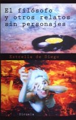 FILOSOFO Y OTROS RELATOS SIN PERSONAJES, EL (L. DEL TIEMPO 1 | 9788478445257 | DIEGO,ESTRELLA | Llibreria Aqualata | Comprar libros en catalán y castellano online | Comprar libros Igualada