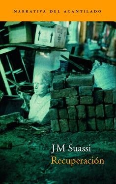 RECUPERACION (NARRATIVA 14) | 9788495359513 | SUASSI, JM | Llibreria Aqualata | Comprar llibres en català i castellà online | Comprar llibres Igualada