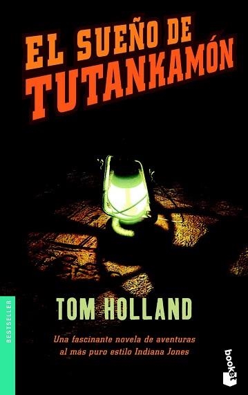 SUEÑO DE TUTANKAMON, EL (BOOKET 1032) | 9788408041160 | HOLLAND,TOM | Llibreria Aqualata | Comprar llibres en català i castellà online | Comprar llibres Igualada