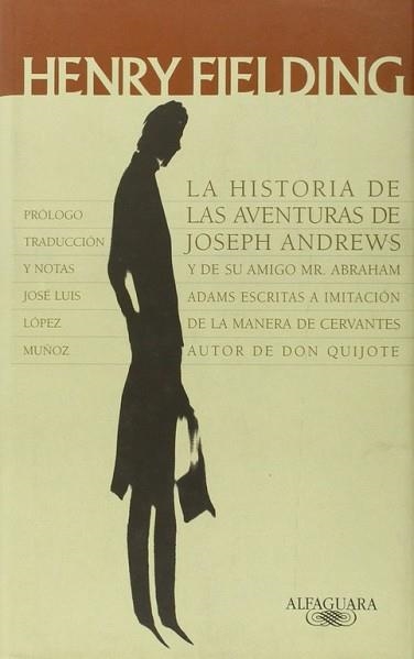 HISTORIA DE LAS AVENTURAS DE JOSEPH ANDREWS, LA | 9788420403106 | FIELDING, HENRY | Llibreria Aqualata | Comprar llibres en català i castellà online | Comprar llibres Igualada