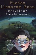 PUEDES LLAMARME BUBU  RUSTICA-83 | 9788478445707 | PORSTEINSSON, PORVALDUR | Llibreria Aqualata | Comprar libros en catalán y castellano online | Comprar libros Igualada