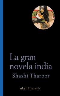 GRAN NOVELA INDIA, LA, (LITERARIA 20) | 9788446014140 | THAROOR, SHASHI | Llibreria Aqualata | Comprar llibres en català i castellà online | Comprar llibres Igualada