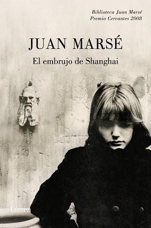 EMBRUJO DE SHANGHAI, EL (PALABRA EN EL TIEMPO, 314) | 9788426413147 | MARSE, JUAN | Llibreria Aqualata | Comprar llibres en català i castellà online | Comprar llibres Igualada