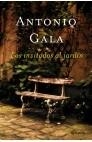 INVITADOS AL JARDIN, LOS | 9788408043287 | GALA, ANTONIO | Llibreria Aqualata | Comprar llibres en català i castellà online | Comprar llibres Igualada