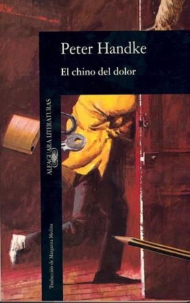 CHINO DEL DOLOR, EL | 9788420424828 | HANDKE, PETER | Llibreria Aqualata | Comprar libros en catalán y castellano online | Comprar libros Igualada