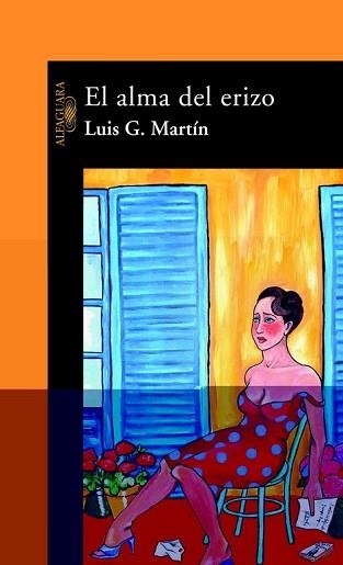 ALMA DEL ERIZO, EL | 9788420464312 | MARTIN, LUIS G. | Llibreria Aqualata | Comprar llibres en català i castellà online | Comprar llibres Igualada