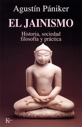 JAINISMO | 9788472454842 | PANIKER, AGUSTIN | Llibreria Aqualata | Comprar llibres en català i castellà online | Comprar llibres Igualada