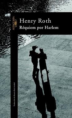 REQUIEM POR HARLEM | 9788420447537 | ROTH, HENRY | Llibreria Aqualata | Comprar llibres en català i castellà online | Comprar llibres Igualada